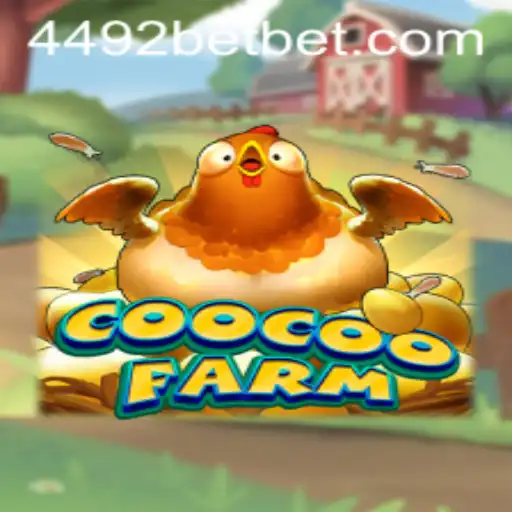 Exploring CooCooFarm: A Unique Gaming Experience at 4492bet.com